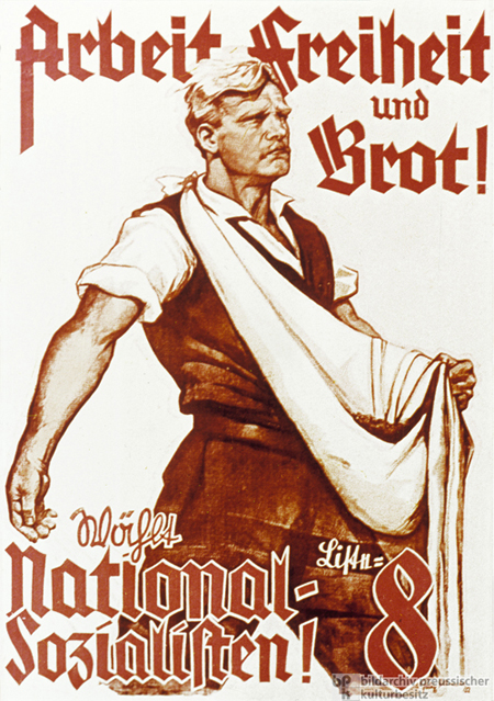 National Socialist German Workers’ Party (NSDAP) Election Poster (1928)